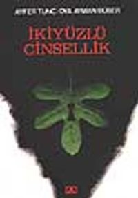 İki Yüzlü Cinsellik