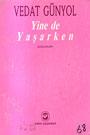 Yine de Yaşarken: Günlükler