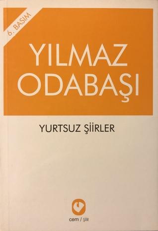 Yurtsuz Şiirler