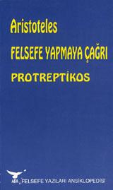 Felsefe Yapmaya Çağrı - Protreptikos — Aristotelés