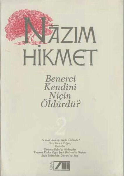 Benerci Kendini Niçin Öldürdü?