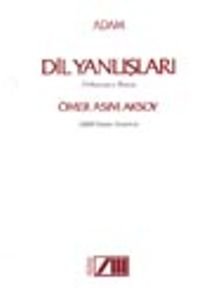 Dil Yanlışları (2000 Sözün Eleştirisi)