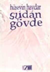 Sudan Gövde — Hüseyin Haydar
