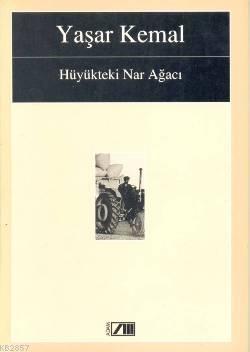Hüyükteki Nar Ağacı