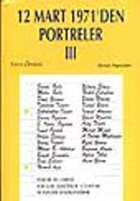 12 Mart 1971'den Portreler 3