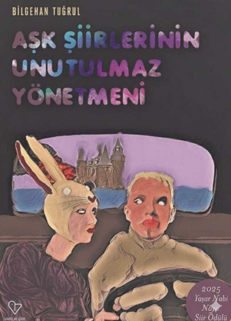 Aşk Şiirlerinin Unutulmaz Yönetmeni
