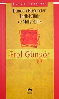 Dünden Bugünden Tarih-Kültür ve Milliyetçilik