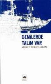 Gemilerde Talim Var