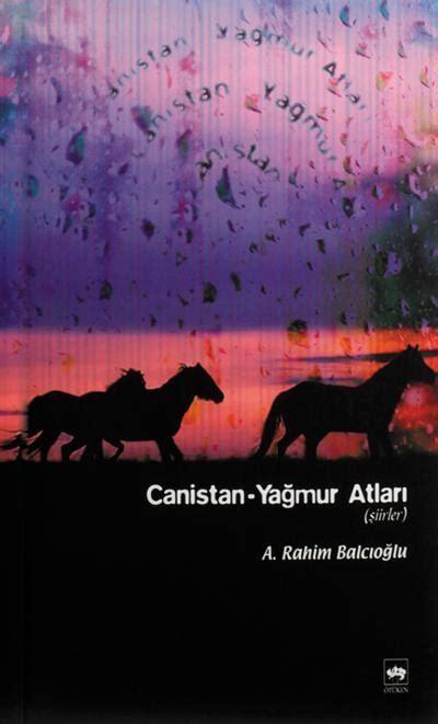 Canistan - Yağmur Atları