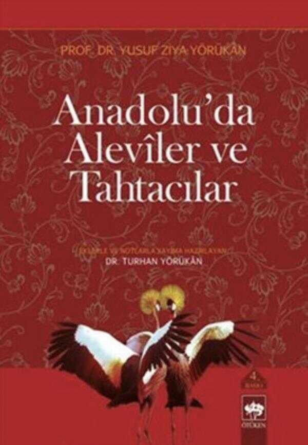 Anadolu'da Aleviler ve Tahtacılar — Yusuf Ziya Yörükan