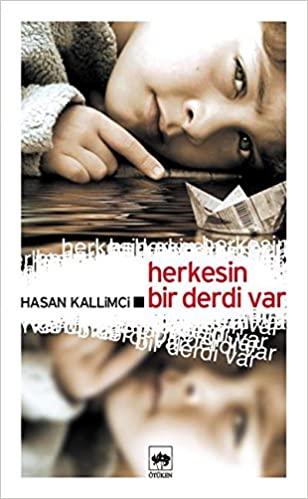 Herkesin Bir Derdi Var