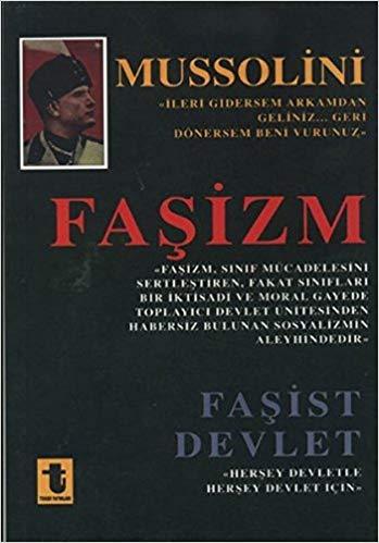 Faşizm - Faşist Devlet