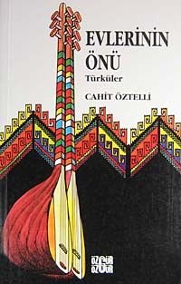 Evlerinin Önü Türküler