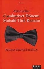 Cumhuriyet Dönemi Muhalif Türk Romanı