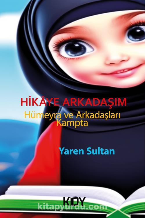Hikaye Arkadaşım & Hümeyra Ve Arkadaşları Kampta