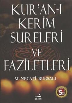 Kur'an-ı Kerim Sureleri ve Faziletleri