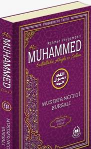 Rahmet Peygamberi Hz. Muhammed Sallallahü Aleyhi ve Sellem (1.Cilt)