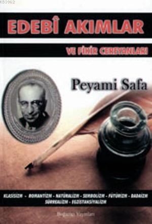 Edebi Akımlar ve Fikir Cereyanları