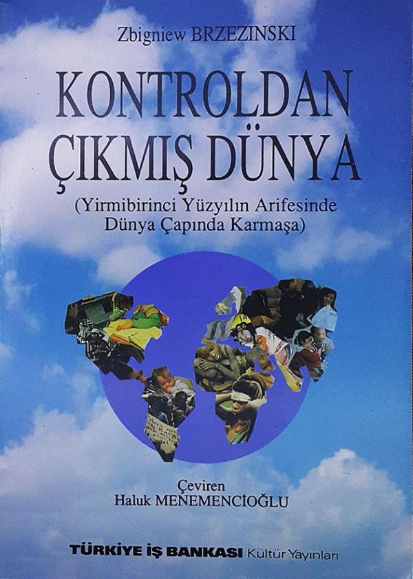 Kontroldan Çıkmış Dünya