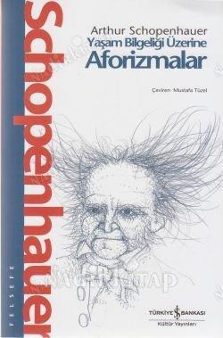 Yaşam Bilgeliği Üzerine Aforizmalar
