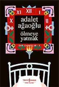 Ölmeye Yatmak (Ciltli)