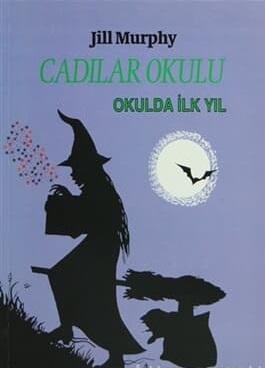 Cadılar Okulu 1 - Okulda İlk Yıl