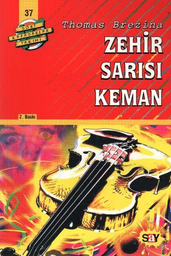 Zehir Sarısı Keman