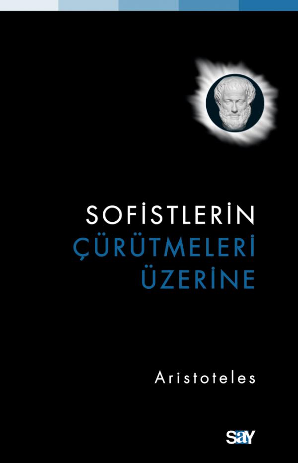 Sofistlerin Çürütmeleri Üzerine — Aristotelés