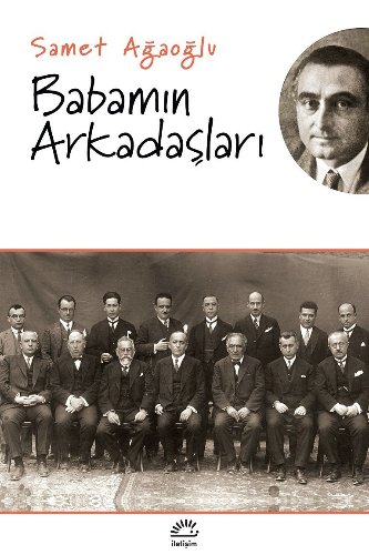 Babamın Arkadaşları — Samet Ağaoğlu
