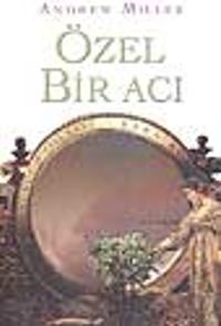 Özel Bir Acı