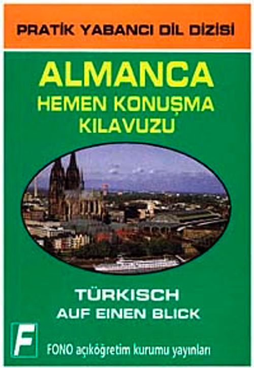 Almanca - Hemen Konuşma Kılavuzu