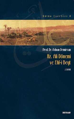 Hz.Ali Dönemi ve Ehl-i Beyt