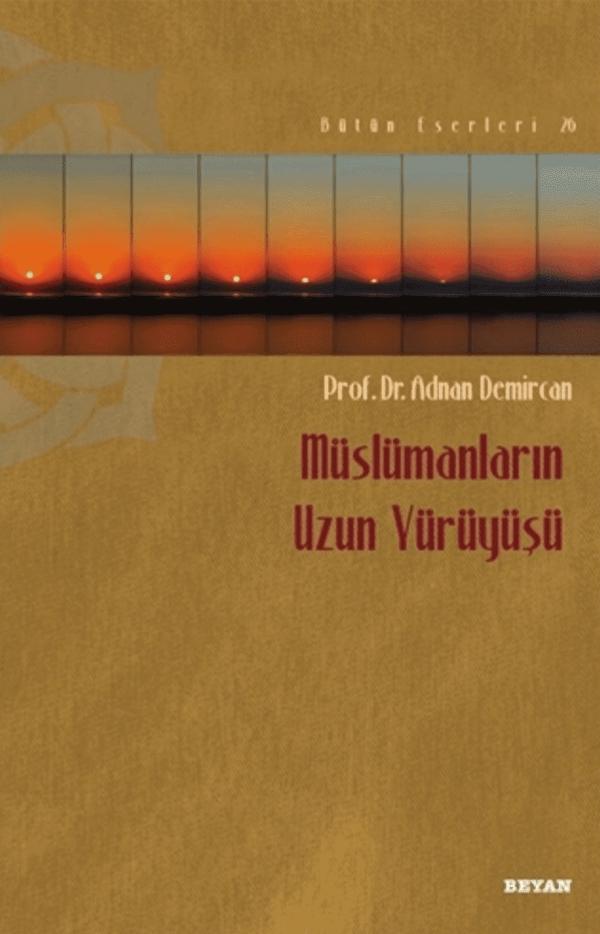 Müslümanların Uzun Yürüyüşü