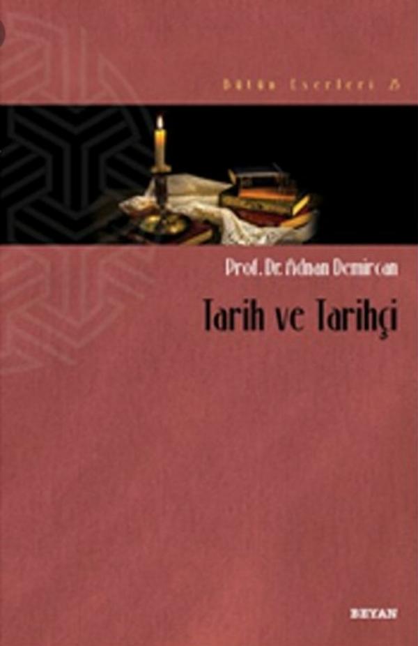 Tarih ve Tarihçi