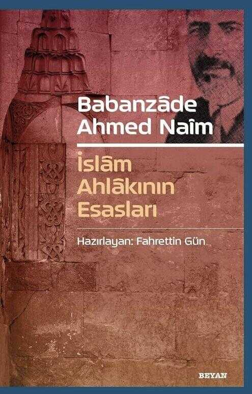 İslâm Ahlâkının Esasları