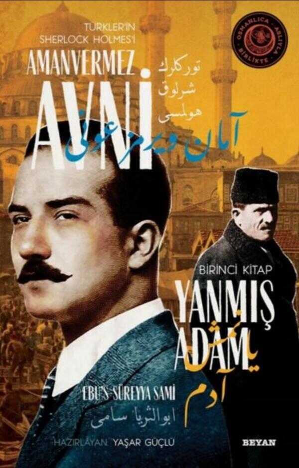 Amanvermez Avni - Yanmış Adam