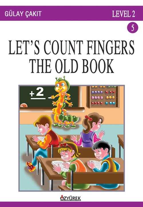 Let's Count Fingers The Old Book