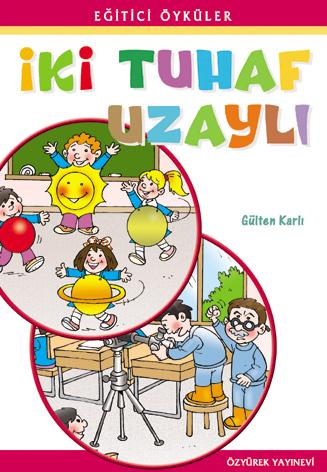 İki Tuhaf Uzaylı