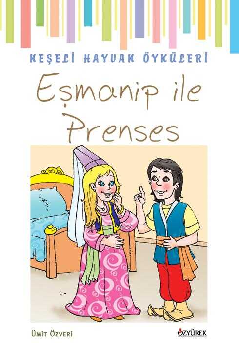 Eşmanip ile Prenses