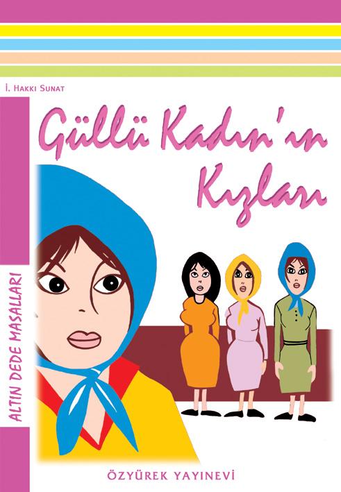Güllü Kadın'ın Kızları