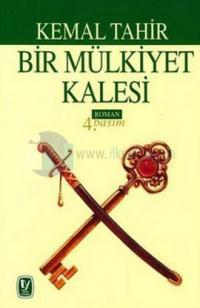 Bir Mülkiyet Kalesi