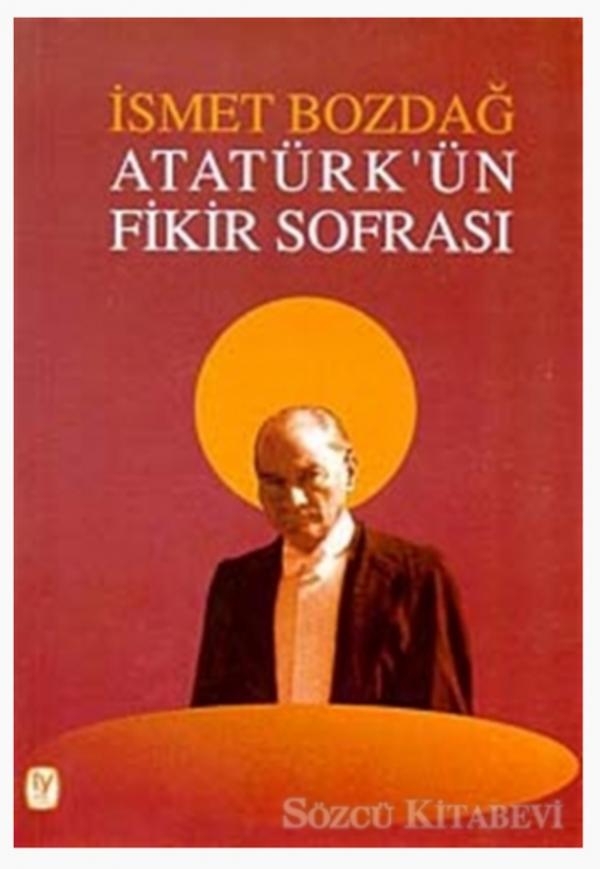 Atatürk 'ün Fikir Sofrası