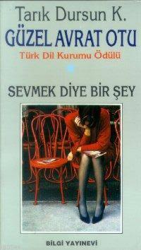 Güzel Avrat Otu