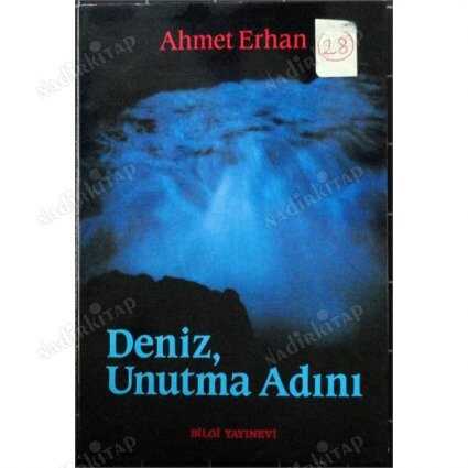 Deniz, Unutma Adını