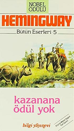 Kazanana Ödül Yok