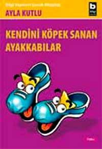 Kendini Köpek Sanan Ayakkabılar