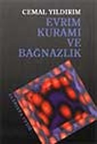 Evrim Kuramı ve Bağnazlık