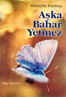 Aşka Bahar Yetmez
