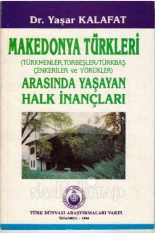 Makedonya Türkleri Arasında Yaşayan Halk İnançları