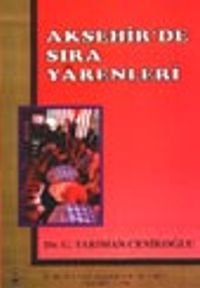 Akşehir'de Sıra Yarenleri